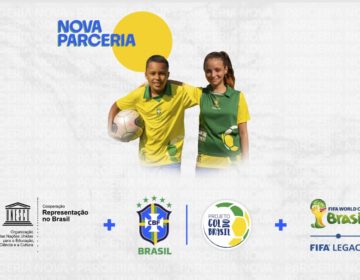 CBF e UNESCO somam forças pelo projeto Gol do Brasil