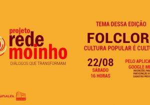 “Redemoinho” – Funalfa inicia cadastro de participantes para debate sobre folclore