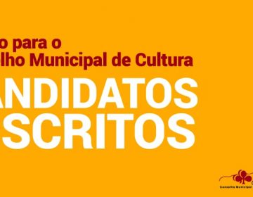 Eleição do Conselho Municipal de Cultura tem 18 candidatos inscritos
