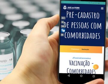Pré-cadastro para pessoas com comorbidades é aberto pela PJF
