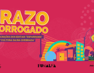 Funalfa prorroga prazo de inscrições nos editais “Esparrama” e “Cultura da/na Quebrada”