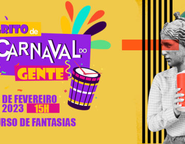 Programa Gente em Primeiro Lugar terá agenda carnavalesca