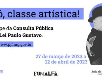 PJF promove reuniões segmentadas com a classe artística para aplicação da Lei Paulo Gustavo