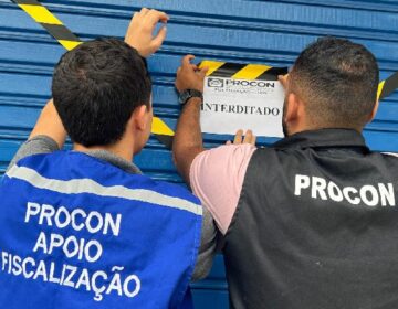 Procon interdita estabelecimento financeiro com irregularidade