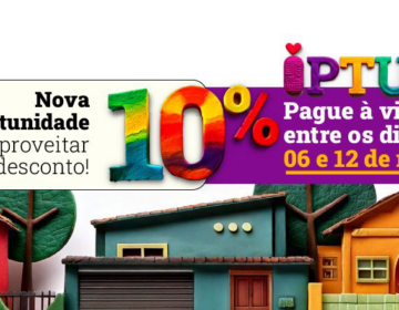 PJF reabre prazo para pagamento do IPTU à vista com 10% de desconto