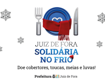 “Juiz de Fora Solidária no Frio” ganha mais pontos de coleta