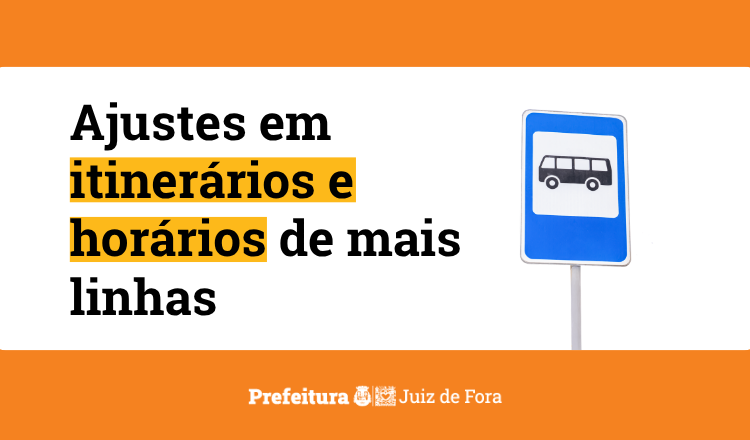 PJF realiza novas melhorias nos itinerários e horários de linhas de ônibus